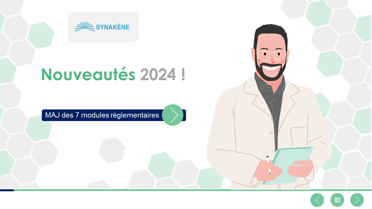Nouveautés 2024 ! nouveautés 2024 des modules règlementaires de SYNAKENE